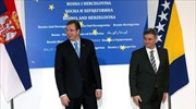 Καθησυχαστικοί οι πρωθυπουργοί Σερβίας και Βοσνίας για τις φήμες περί συγκρούσεων στα Βαλκάνια