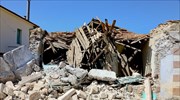 Λέσβος: Άμεσα η καταβολή αποζημιώσεων στους σεισμόπληκτους