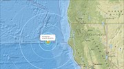 Σεισμός 5,7 Ρίχτερ ανοιχτά της Καλιφόρνια