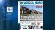 Γαλλία: Άντρας ομολόγησε 40 βιασμούς και σεξουαλικές επιθέσεις