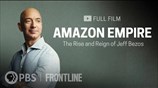 Amazon Empire: The Rise and Reign of Jeff Bezos (full film) | FRONTLINE