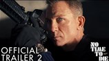 NO TIME TO DIE | Trailer 2