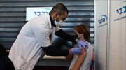Ισραήλ: Ενθαρρυντικά τα αποτελέσματα από τους πρώτους εμβολιασμούς