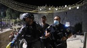 Ιερουσαλήμ: Βίαιες συγκρούσεις Παλαιστίνιων πιστών με ισραηλινούς αστυνομικούς