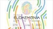 Eudaemonia: Βαδίστε στο μονοπάτι προς την ελευθερία με το TEDxAUTH 2021!
