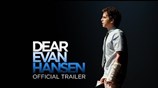 Dear Evan Hansen - Official Trailer [HD]