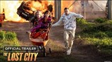 The Lost City | Official Trailer (2022 Movie) – Paramount Pictures