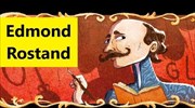 Edmond Rostand | Google Doodle Celebrating Edmond Rostand | Who was Edmond Rostand