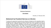 Δήλωση του Προέδρου της Ευρωπαϊκής Επιτροπής, Ζοζέ Μανουέλ Μπαρόζο για την Ουκρανία
