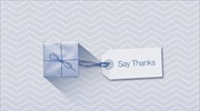 Say Thanks: Βίντεο - κάρτες για «ευχαριστώ» σε έναν φίλο