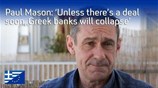 Το σχόλιο του Πολ Μέισον για τις τελευταίες εξελίξεις στο ελληνικό ζήτημα